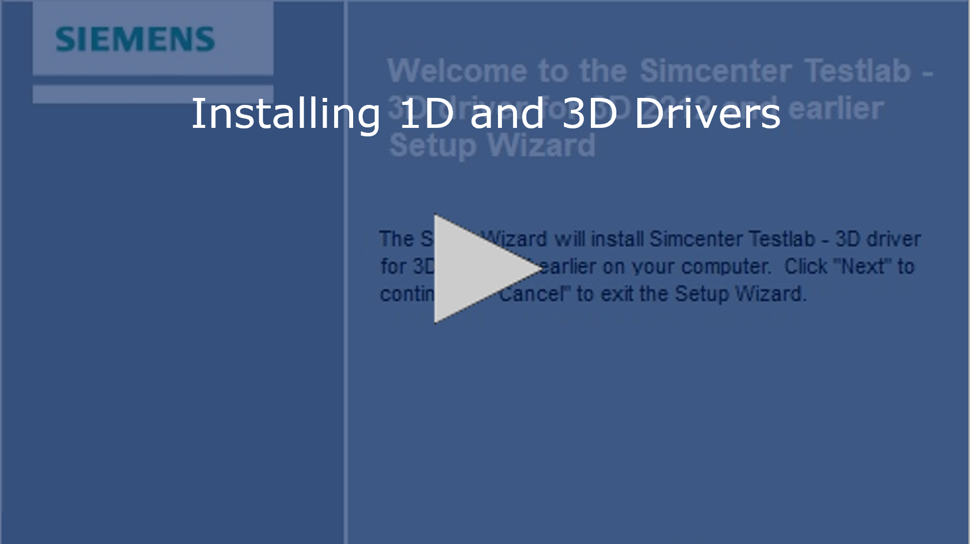 Image link to the video walkthrough for installing the 1D and 3D drivers.