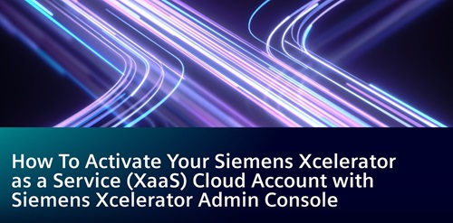 How to Activate your Xcelerator as a Service (XaaS) Cloud Account with Admin Console